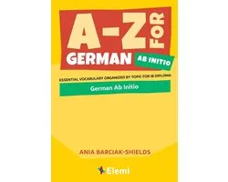 A-Z for IB Diploma- A-Z for German Ab Initio