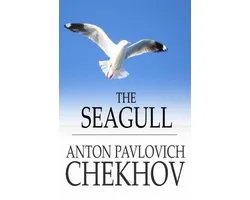 The Seagull: A Play In Four Acts