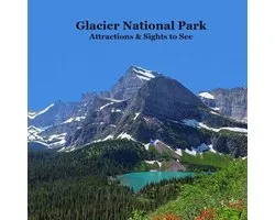 Glacier National Park Attractions and Sights to See Kids Book