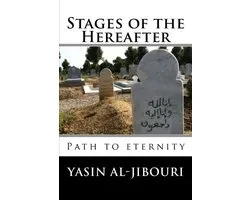 Stages of the Hereafter