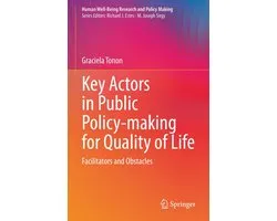 Human Well-Being Research and Policy Making- Key Actors in Public Policy-making for Quality of Life