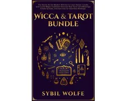 Wicca and Tarot Essentials for Modern Witches and Seamless Readings 3 - Wicca & Tarot Bundle