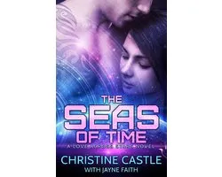 Love Across Stars Novels - The Seas of Time