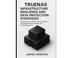 Truenas Infrastructure Design- TrueNAS Infrastructure Resilience and Data Protection Strategies