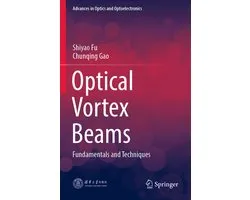 Advances in Optics and Optoelectronics- Optical Vortex Beams