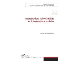 Incarcération, vulnérabilités et interventions sociales
