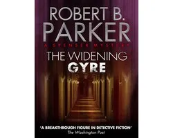 The Widening Gyre (A Spenser Mystery)