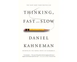 Thinking, Fast and Slow