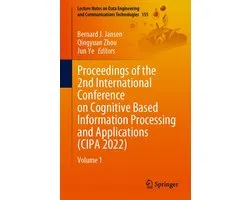 Springer Nature Proceedings excluding Computer Science - Proceedings of the 2nd International Conference on Cognitive Based Information Processing and Applications (CIPA 2022)