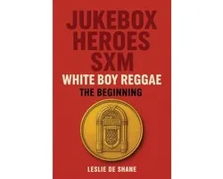Jukebox Heroes SXM White Boy Reggae