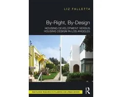 Routledge Research in Planning and Urban Design- By-Right, By-Design