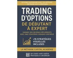 Maîtriser l'Art Du Trading d'Options: Un Programme Complet En 10 Livres Pour Générer Des Revenus Rég- Trading d'Options - De Débutant à Expert