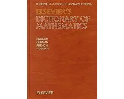 Elsevier's Dictionary of Mathematics
