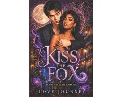 Once Upon a Villain Season 2- Kiss The Fox