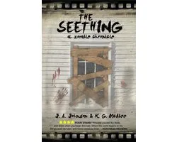 The Seething: a Zombie Chronicle