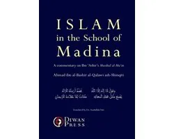 Islam in the School of Madina