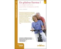 En pleine forme !