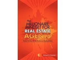 The Millionaire Mindset for Real Estate Agents
