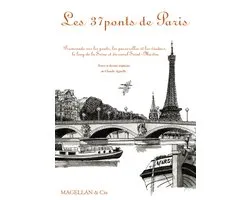 Coups de crayon - Les 37 ponts de Paris