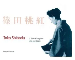 Toko Shinoda. La linea e lo spazio