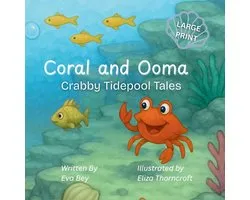 Crabby Tidepool Tales- Coral and Ooma