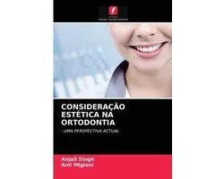 Consideração Estética Na Ortodontia