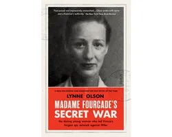 Madame Fourcade’s Secret War