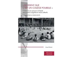 "Ils disent que c'est un collège poubelle"