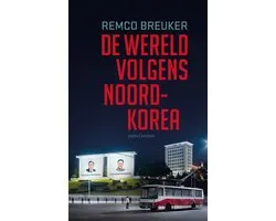 De wereld volgens Noord-Korea