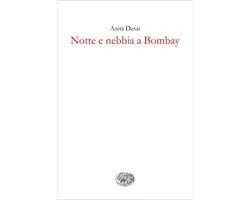 Notte e nebbia a Bombay