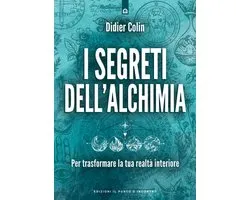 I segreti dell'alchimia