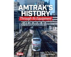 Amtrak's History Through It's Equipment