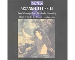I Fiori Musicale, Maria Giovanna Fiorentino - Corelli: Opera V - Sonate Per Flauto Dolce (CD)