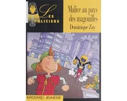Malice au pays des magouilles