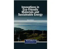 Innovations in Eco-Friendly Materials and Sustainable Energy