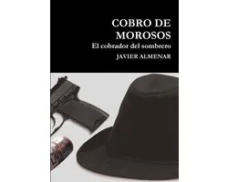 Cobro de morosos, el cobrador del sombrero.