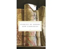 Everyman's Library POCKET CLASSICS- Stories of Books and Libraries