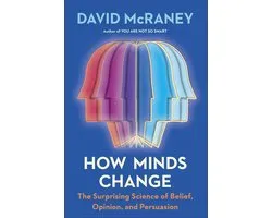 How Minds Change