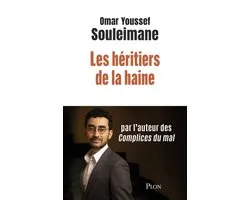 Les héritiers de la haine