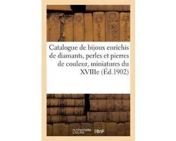 Catalogue de beaux bijoux enrichis de diamants, perles et pierres de couleur, miniatures