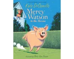 Mercy Watson to the Rescue