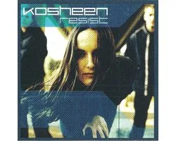 Kosheen - Resist