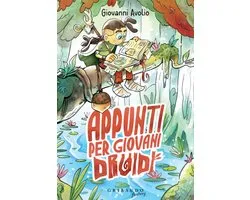 Appunti per giovani druidi