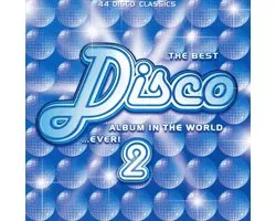 Best Disco Album in the World...Ever!, Vol. 2