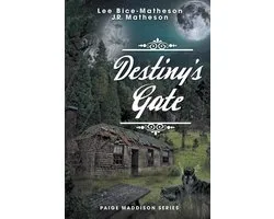 Destiny's Gate - Book Two, Paige Maddison Series