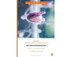 Biotechne: Interthinking Art, Science and Design - Art and Biotechnology