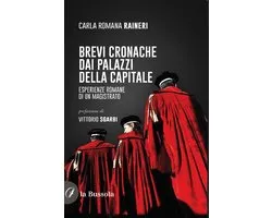 Brevi cronache dai palazzi della capitale