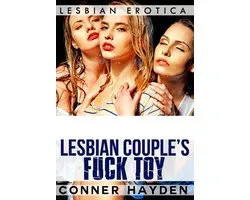 Lesbian Couple’s Fuck Toy
