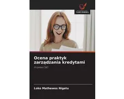 Ocena praktyk zarz¿dzania kredytami