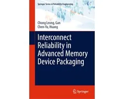 Engineering (R0) - Interconnect Reliability in Advanced Memory Device Packaging